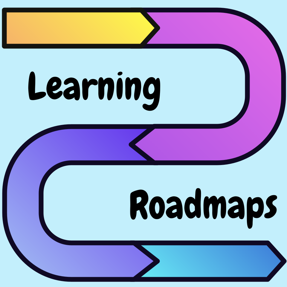 Learning Roadmaps